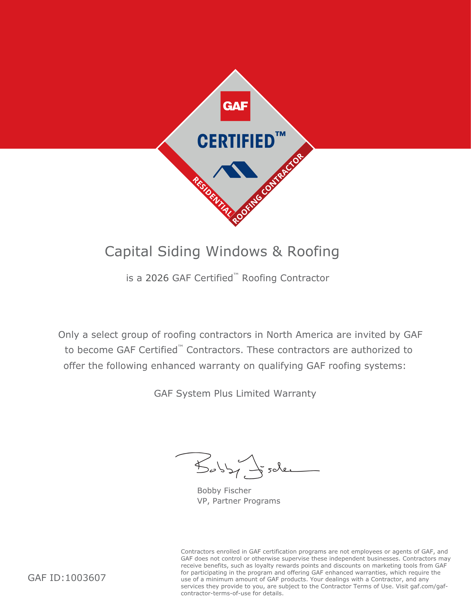 Official GAF Certified Residential Roofing Contractor certificate awarded to Capital Siding, Windows & Roofing, authorizing enhanced warranty coverage on qualifying GAF roofing systems.